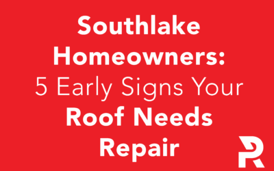 Southlake Homeowners: 5 Early Signs Your Roof Needs Repair
